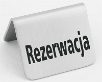 Tabliczka informacyjna "Rezerwacja"  